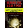 Beyond the Body Farm: A Legendary Bone Detective Explores Murders, Mysteries, and the Revolution in Forensic Science