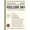 Poslední dny - Peter Turchin