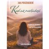 365 povzbudení KEĎ UŽ NEVLÁDZEŠ - Krátke povzbudenia pre vyčerpanú dušu