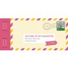 Letters to My Daughter