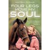 Four Legs Move My Soul (Isabell Werth,Evi Simeoni)(Brožovaná)