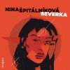 Severka - Nina Špitálníková