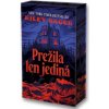 Prežila len jediná - Riley Sager