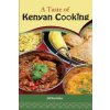 Taste of Kenyan Cooking (Adil Karimbux,Dorothy Migadde)(Brožovaná)