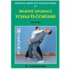 Bojové aplikace taichi 2 / Pokr. Jangův styl IV (Jwing-ming Yang)