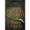 Two Graves (Douglas Lincoln Child Preston)(Brožovaná)