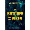 Butcher and the Wren