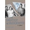 Dentist of Auschwitz (Benjamin Jacobs)(Brožovaná)