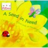 Little Bees: Mybees: A Seed In Need (Sam Godwin)(Brožovaná)