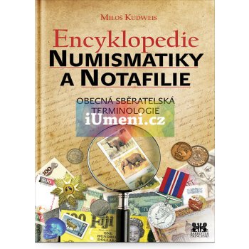 Encyklopedie numismatiky a notafilie - obecná sběratelská terminologie