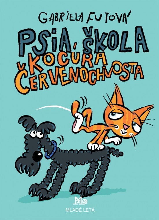 Psia škola kocúra Červenochvosta - 3. vyd. Gabriela Futová