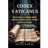 CODEX VATICANUS (ELIAS PAKAL)(Brožovaná)