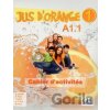 Jus d´orange 1 - Niveau A1.1 - Cahier d´activités - Adrian Cabrera