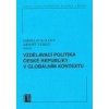 Teorie a nástroje vzdělávací politiky - Jaroslav Kalous, Arnošt Veselý
