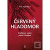 Červený hladomor (Anne Applebaum)