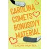 Carolina Comets bonusový materiál - Hunter Teagan