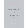 The Heart of Prayer (Rupert Spira)(Brožovaná)