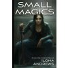 Small Magics (Ilona Andrews)(Brožovaná)