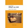 Alltag in der DDR (Carmen Biste)(Brožovaná)