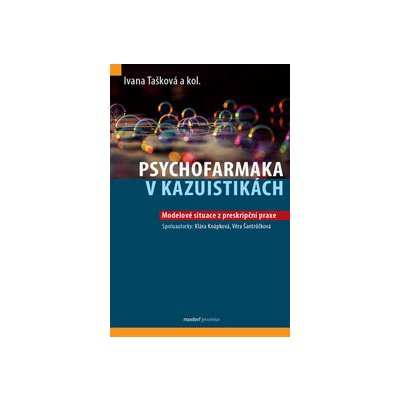 Psychofarmaka v kazuistikách