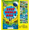 Svet okolo nás kniha so zvukmi - Svojtka&Co.