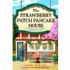 The Strawberry Patch Pan… (Laurie Gilmore)