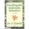 Encyklopedie moderního bylinářství A-Ch - Zentrich, Josef A.