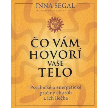 Čo vám hovorí vaše telo - Inna Segal