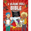 V hlavní roli Bible - Andrew Prichard