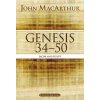 Genesis 34 to 50 (John MacArthur)()