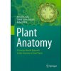 Plant Anatomy (Richard Crang,Sheila Lyons-Sobaski,Robert Wise)(Brožovaná)