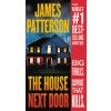 The House Next Door (James Patterson)()