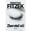 Zberateľ očí - Sebastian Fitzek