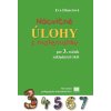 Nácvičné úlohy z matematiky pre 3. ročník ZŠ - 2. vydanie (Eva Dienerová)