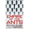 Empire of the Ants - Bernard Werber