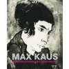 Max Kaus (Markus Krause)(Pevná)