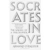 Socrates in Love - Armand D'Angour, Bloomsbury Publishing