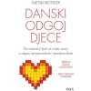 Danski odgoj djece (Jessica Joelle Alexander,Iben Dissing Sandahl)(Brožovaná)