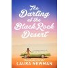 The Darling of the Blackrock Desert: Three novellas set in the West