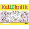 Kuliferdík - Prvé kreslenie - Stanislava Andršová, Kamila Honová