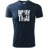 Nápis Muay Thai - Pánske tričko Fantasy športové - S ( Tmavomodrá (takmer čierna) )