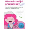 Obecné studijní předpoklady - Kompletní průvodce přípravou na testy OSP společnosti SCIO - autorů kolektiv, Matěj Vitouch