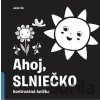 Ahoj, slniečko! - Jannie Ho