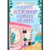 The Little Bookshop Of Lonely Hearts - Annie Darling, HarperCollins Publishers