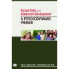 Normal Child and Adolescent Development - Meersand, Pamela; Gilmore, Karen J.