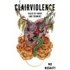 Clairviolence