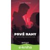 E-kniha Prvé rany - Dušan Damián