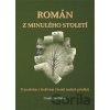 Román z minulého století - Ondřej Sedláček