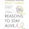 Reasons to Stay Alive