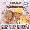 Smejko a Tanculienka - Hip, Hip, Hurá!